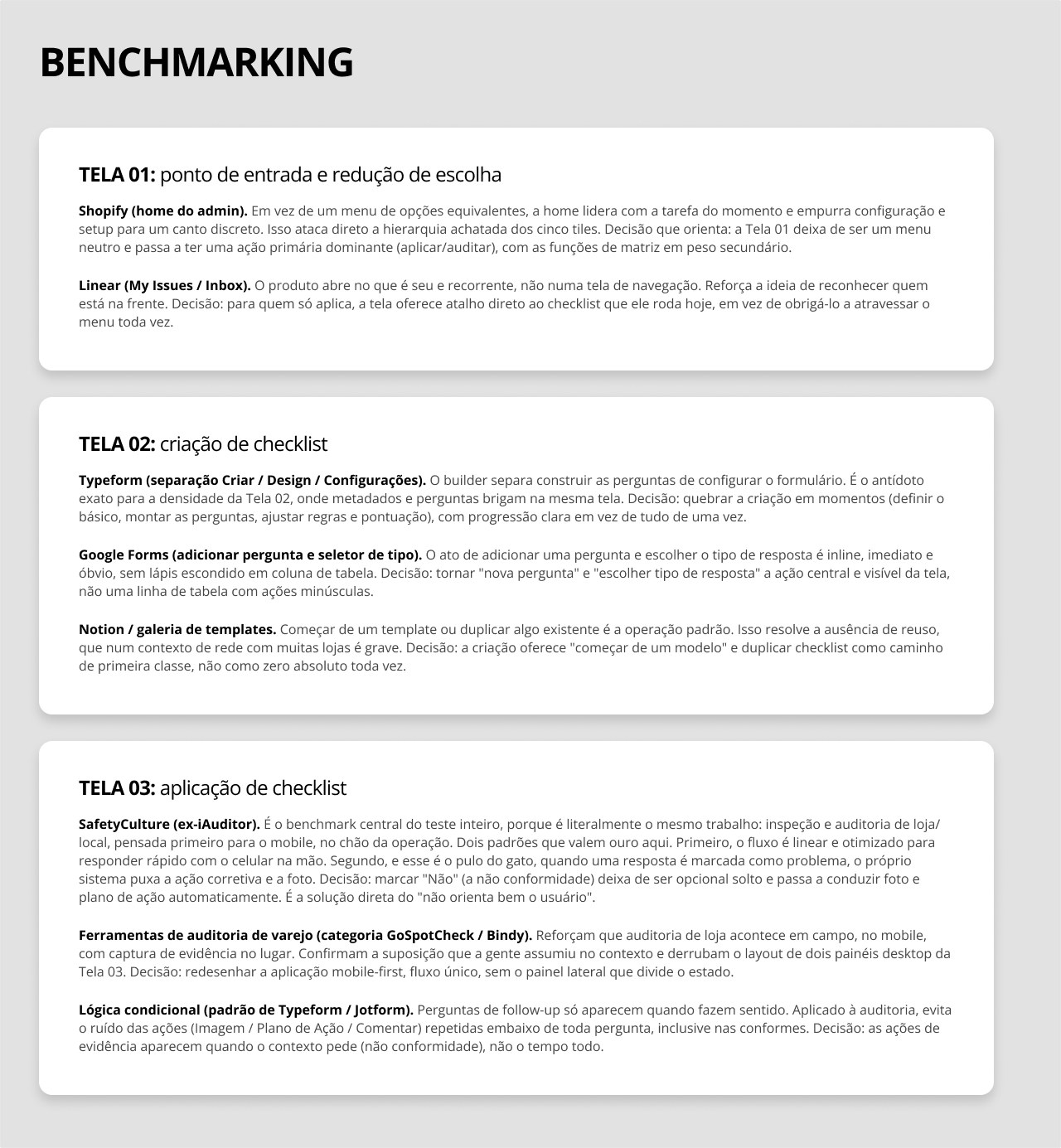 Painel de benchmarking, com cada referência amarrada a uma decisão de design